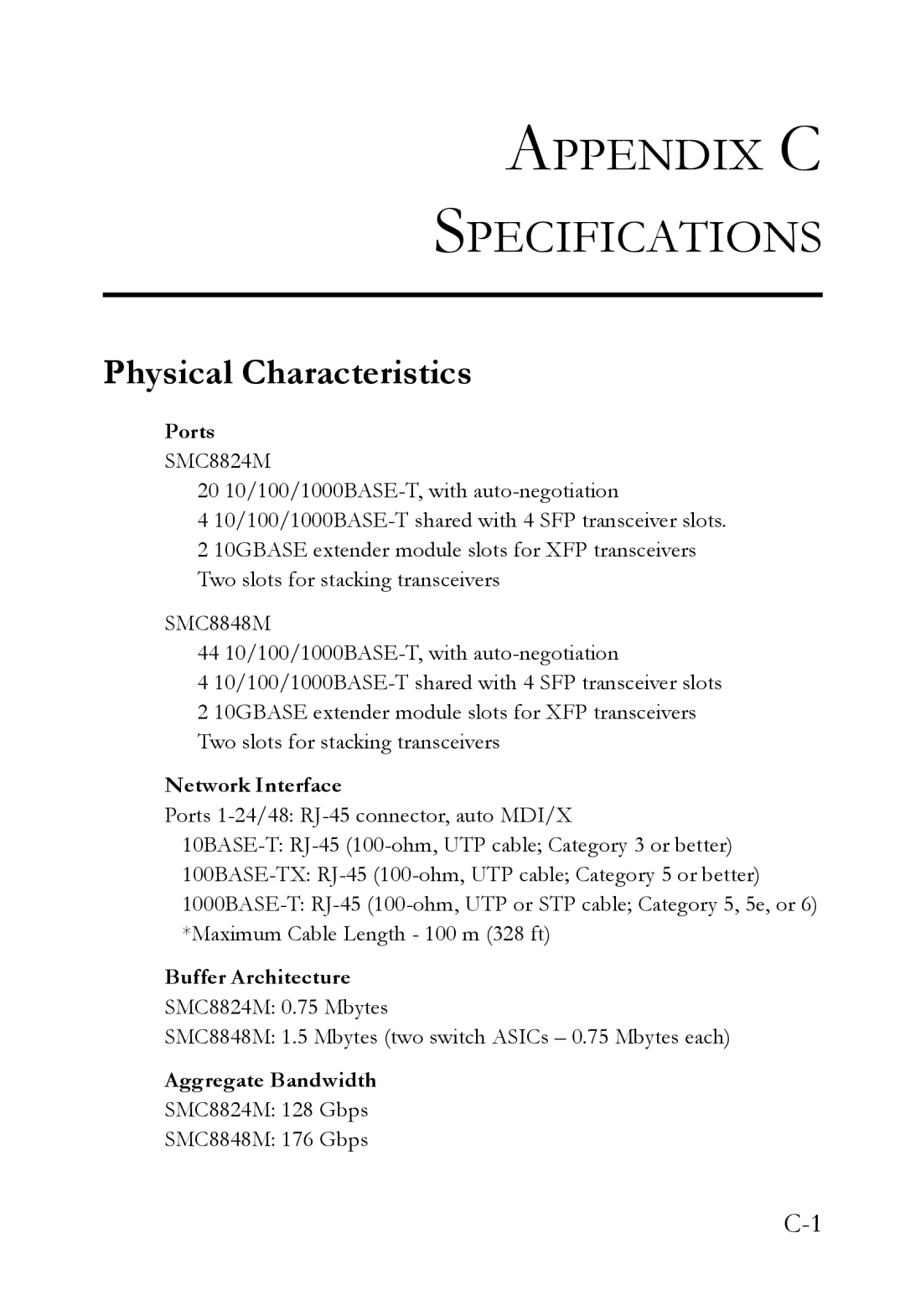 SMC Networks SMC8848M manual Appendix C Specifications, Physical Characteristics 