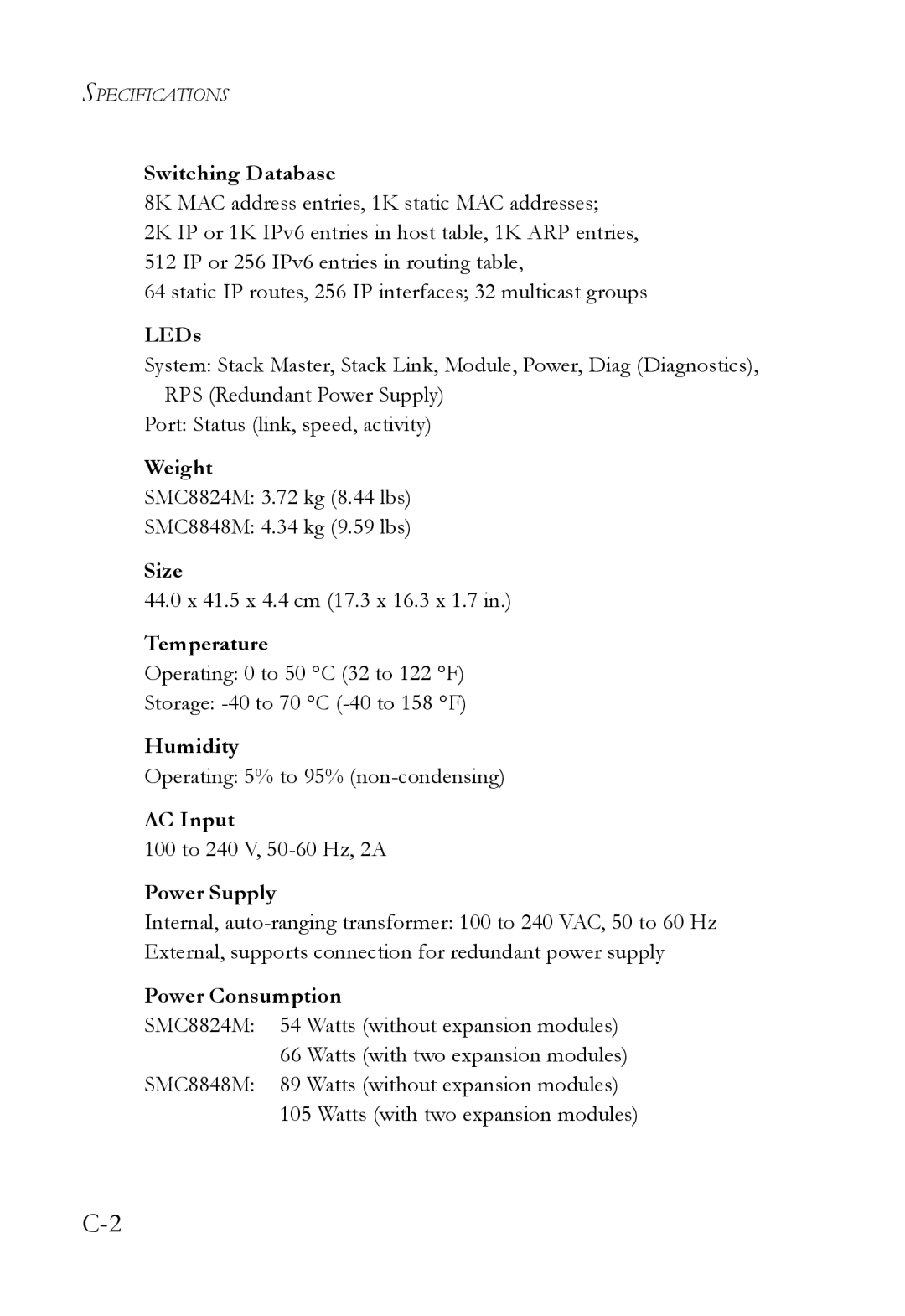 SMC Networks SMC8848M manual Switching Database, LEDs, Weight, Size, Temperature, Humidity, AC Input, Power Supply 