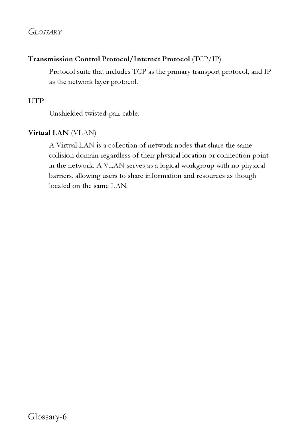 SMC Networks SMC8848M manual Glossary-6, Transmission Control Protocol/Internet Protocol TCP/IP, Virtual LAN Vlan 