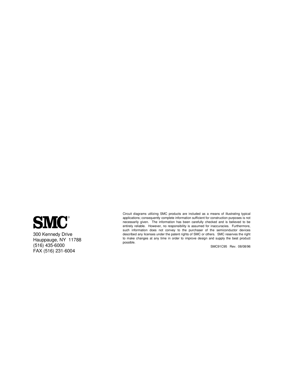 SMC Networks SMC91C95 manual Kennedy Drive Hauppauge, NY 516 435-6000 FAX 516 