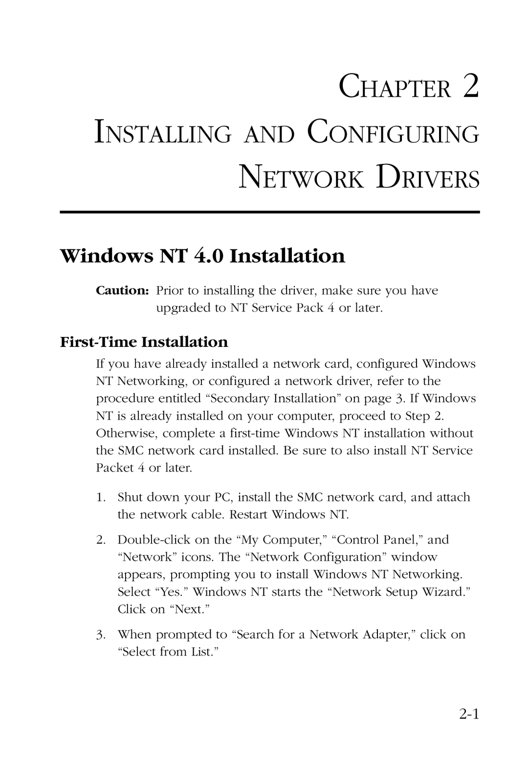 SMC Networks SMC9452TX manual Windows NT 4.0 Installation, First-Time Installation 