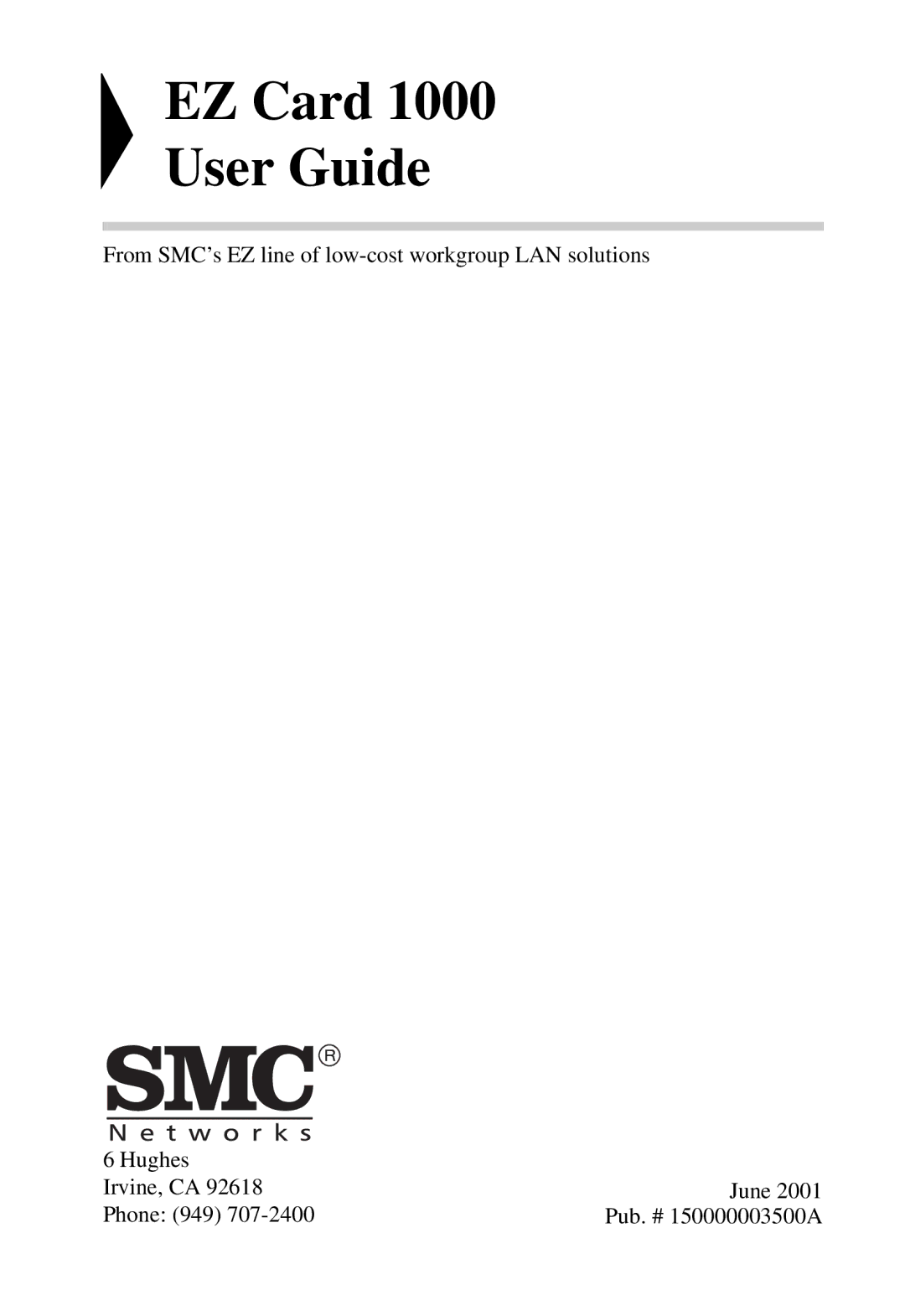 SMC Networks SMC9452TX manual EZ Card User Guide 