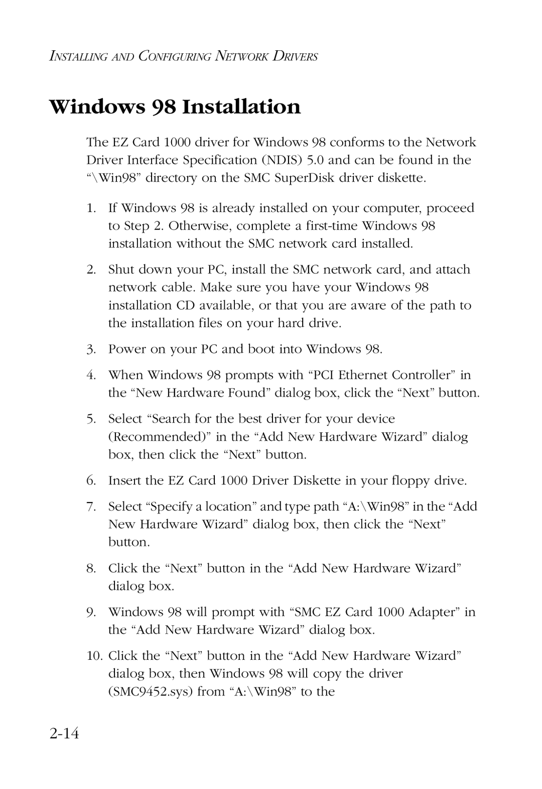 SMC Networks SMC9452TX manual Windows 98 Installation 