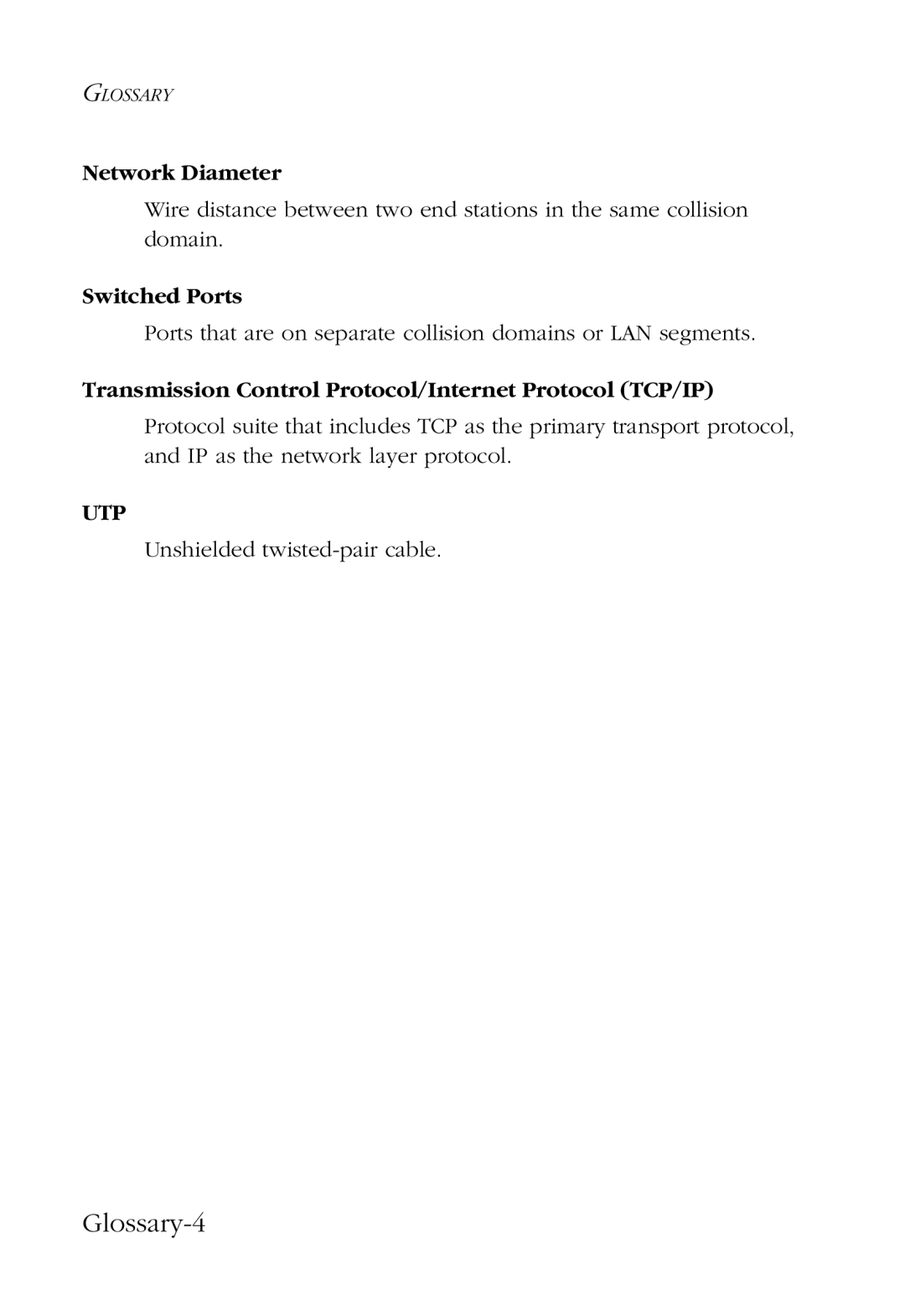 SMC Networks SMC9452TX manual Glossary-4, Network Diameter, Switched Ports 