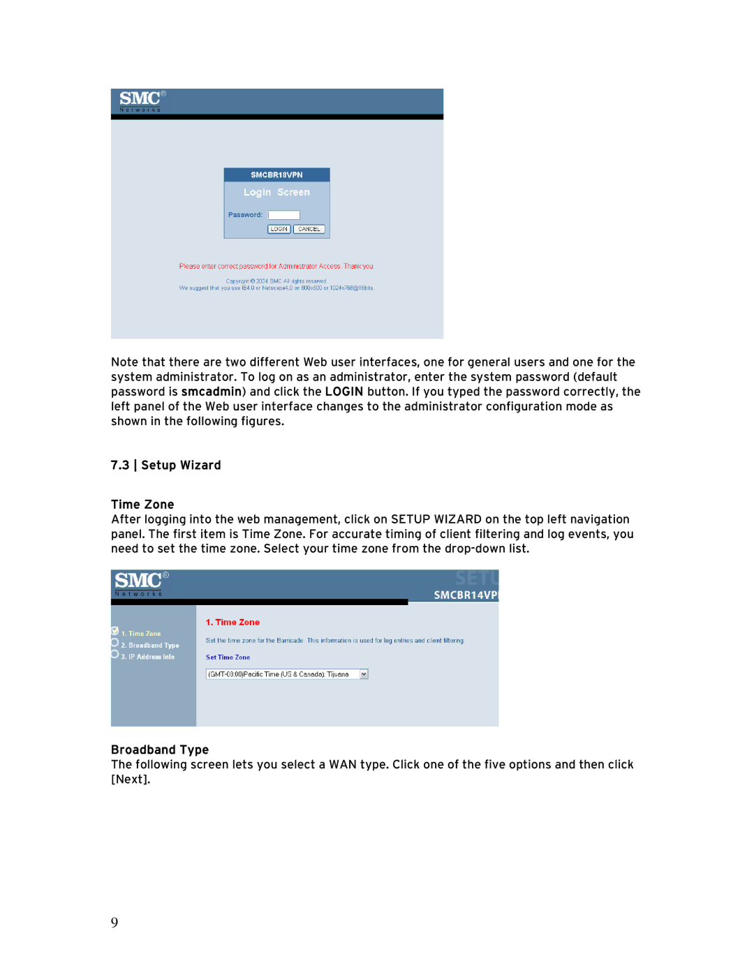 SMC Networks BR14VPN, SMCBR 18VPN manual Setup Wizard Time Zone, Broadband Type 