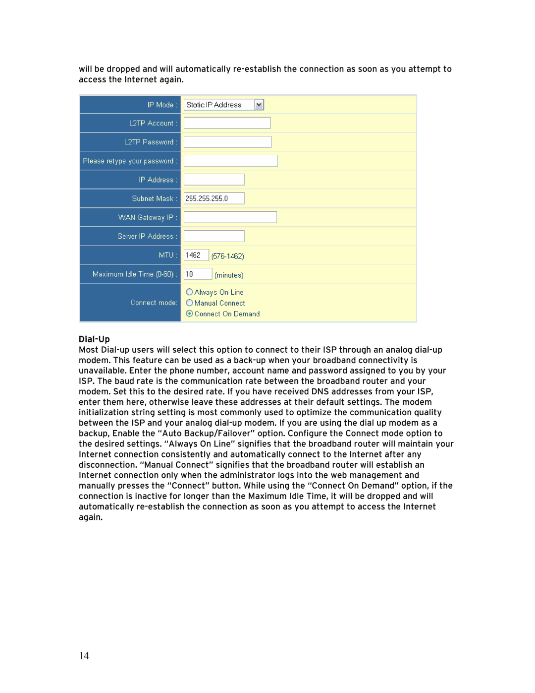 SMC Networks SMCBR 18VPN, BR14VPN manual Dial-Up 