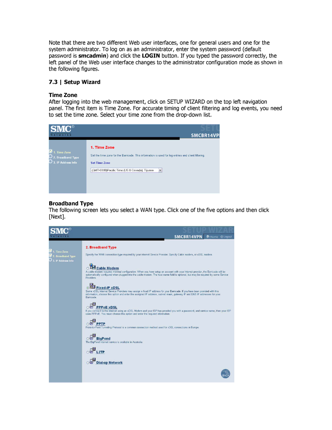 SMC Networks SMCBR18VPN manual Setup Wizard Time Zone, Broadband Type 