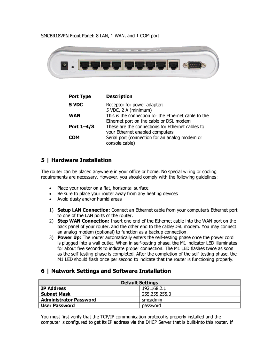 SMC Networks SMCBR18VPN manual Hardware Installation, Network Settings and Software Installation, Port Type Description 