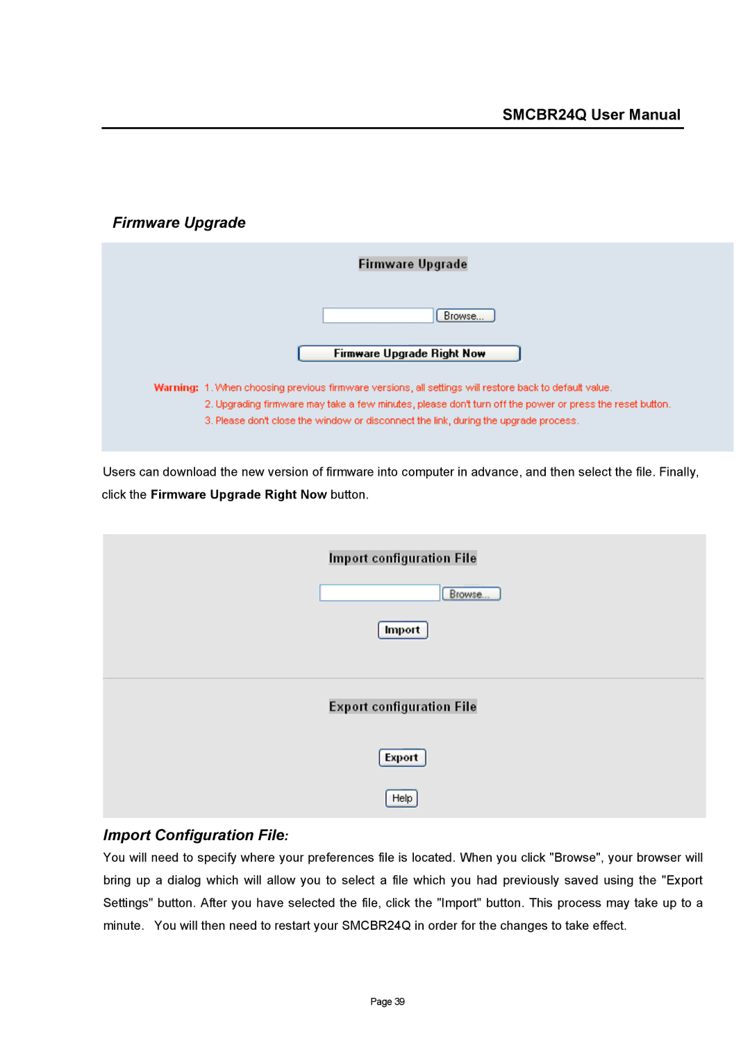 SMC Networks SMCBR24Q user manual Firmware Upgrade, Import Configuration File 