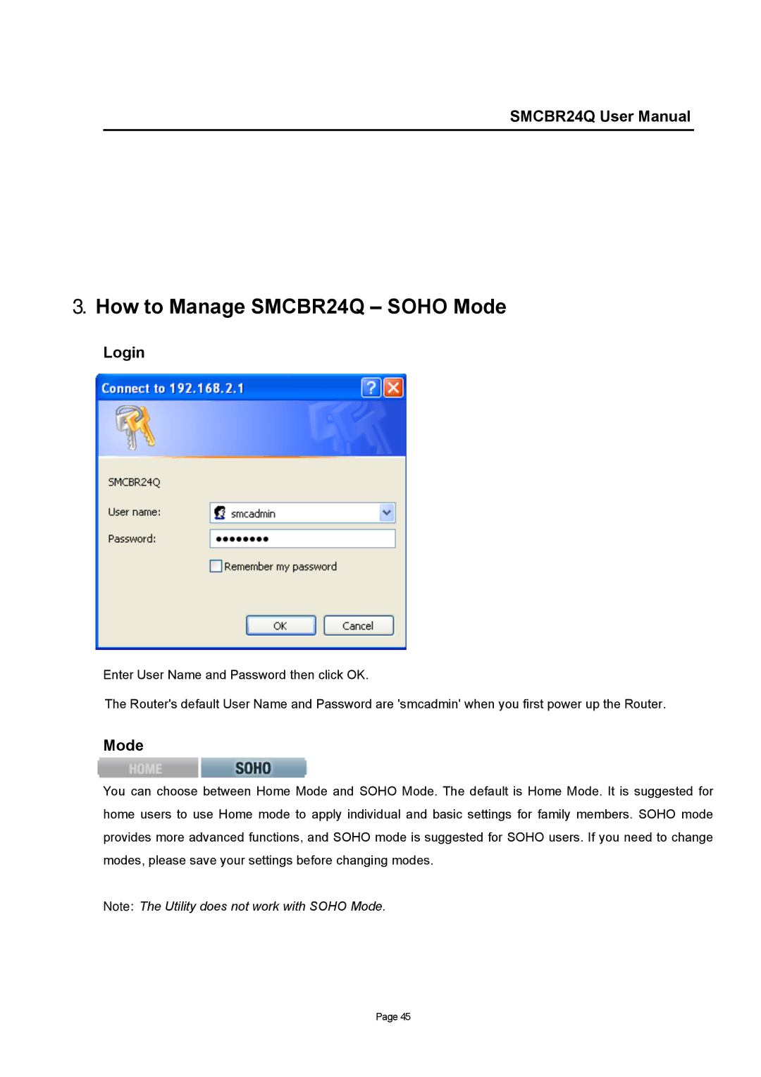 SMC Networks user manual How to Manage SMCBR24Q Soho Mode 