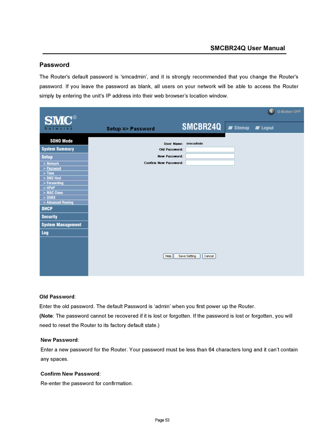 SMC Networks SMCBR24Q user manual Re-enter the password for confirmation 