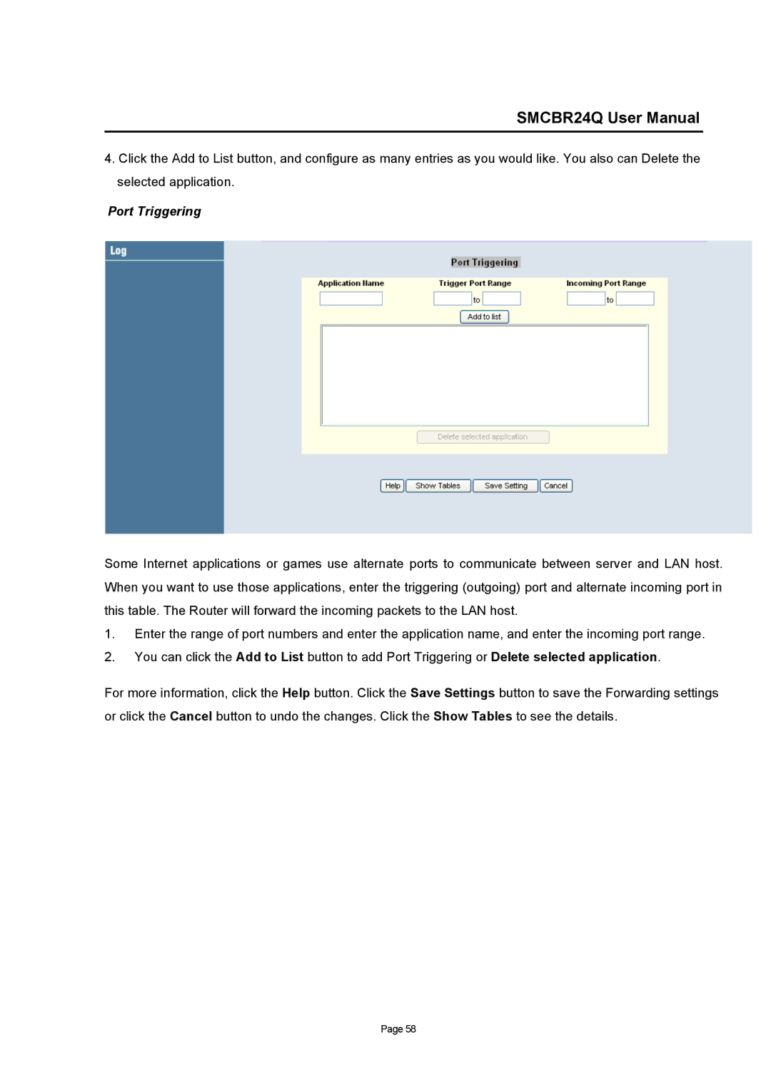 SMC Networks SMCBR24Q user manual Port Triggering 