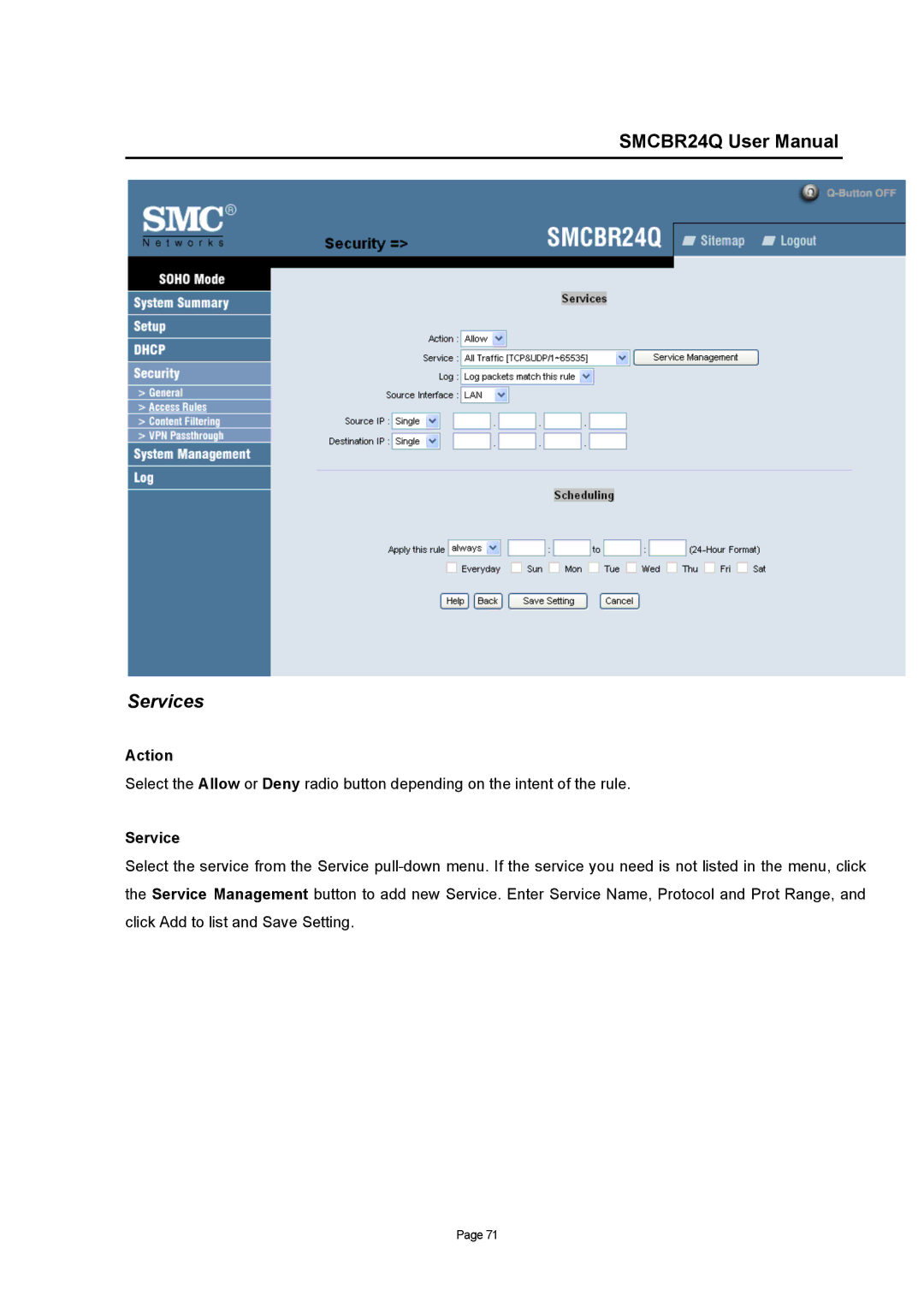 SMC Networks SMCBR24Q user manual Services, Action 