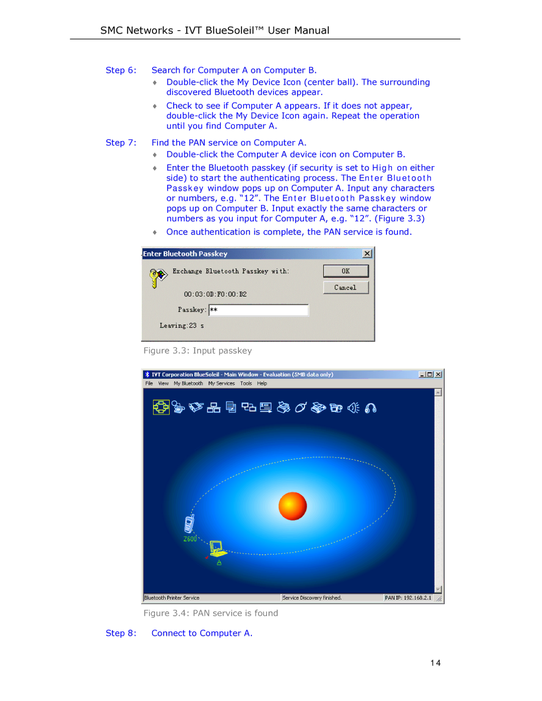 SMC Networks SMCBT-EDR manual Input passkey 