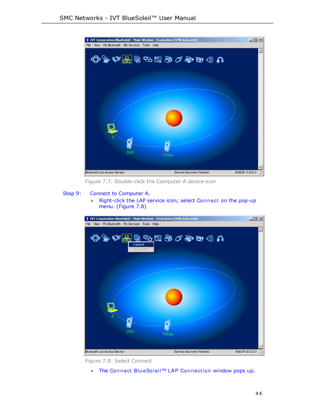 SMC Networks SMCBT-EDR manual Connect BlueSoleil LAP Connection window pops up 