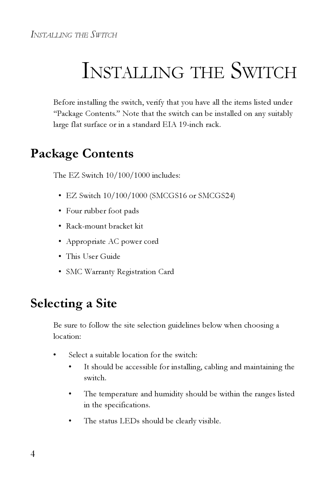 SMC Networks SMCGS24 manual Installing the Switch, Package Contents, Selecting a Site 