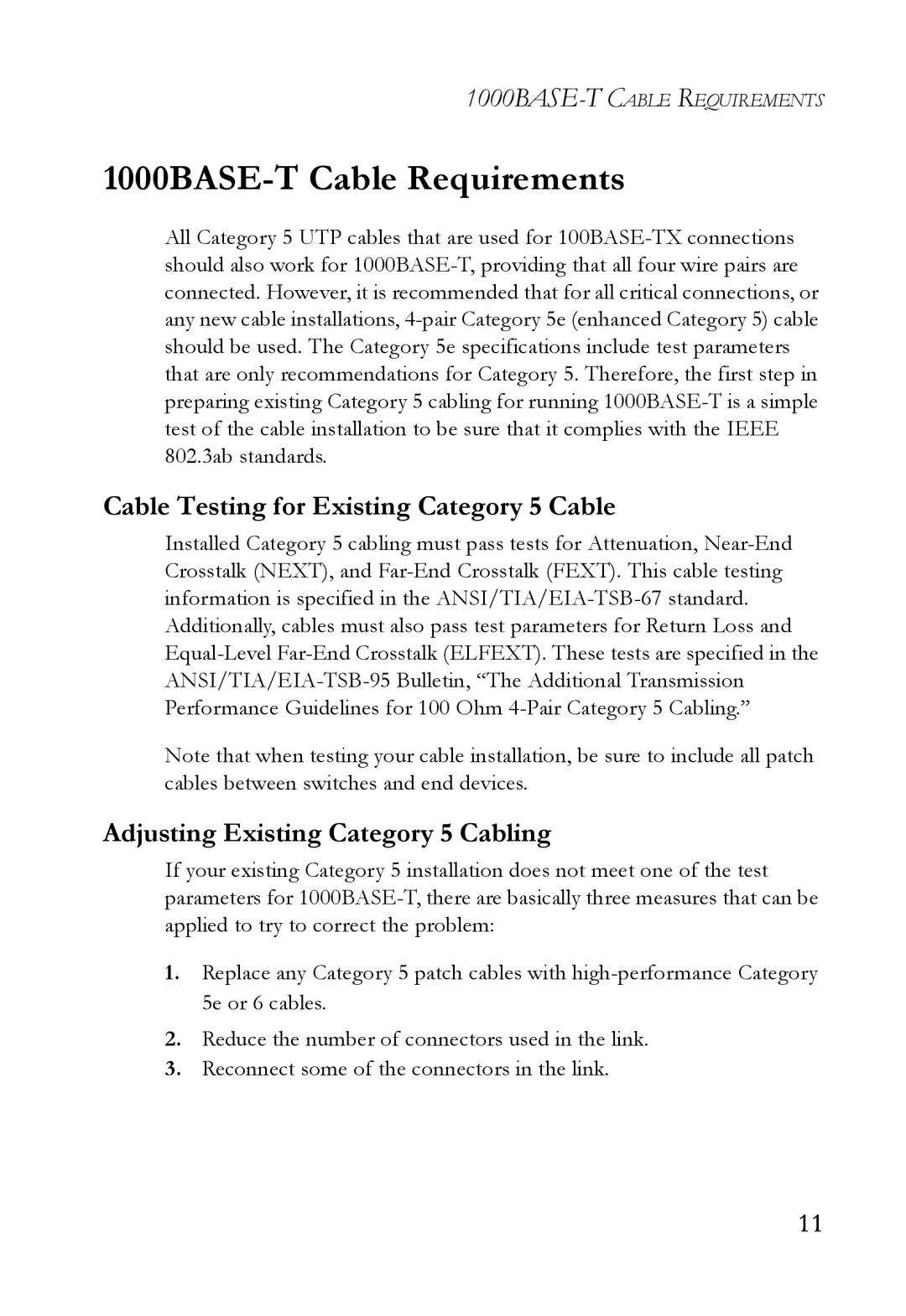 SMC Networks SMCGS24 manual 1000BASE-T Cable Requirements, Cable Testing for Existing Category 5 Cable 