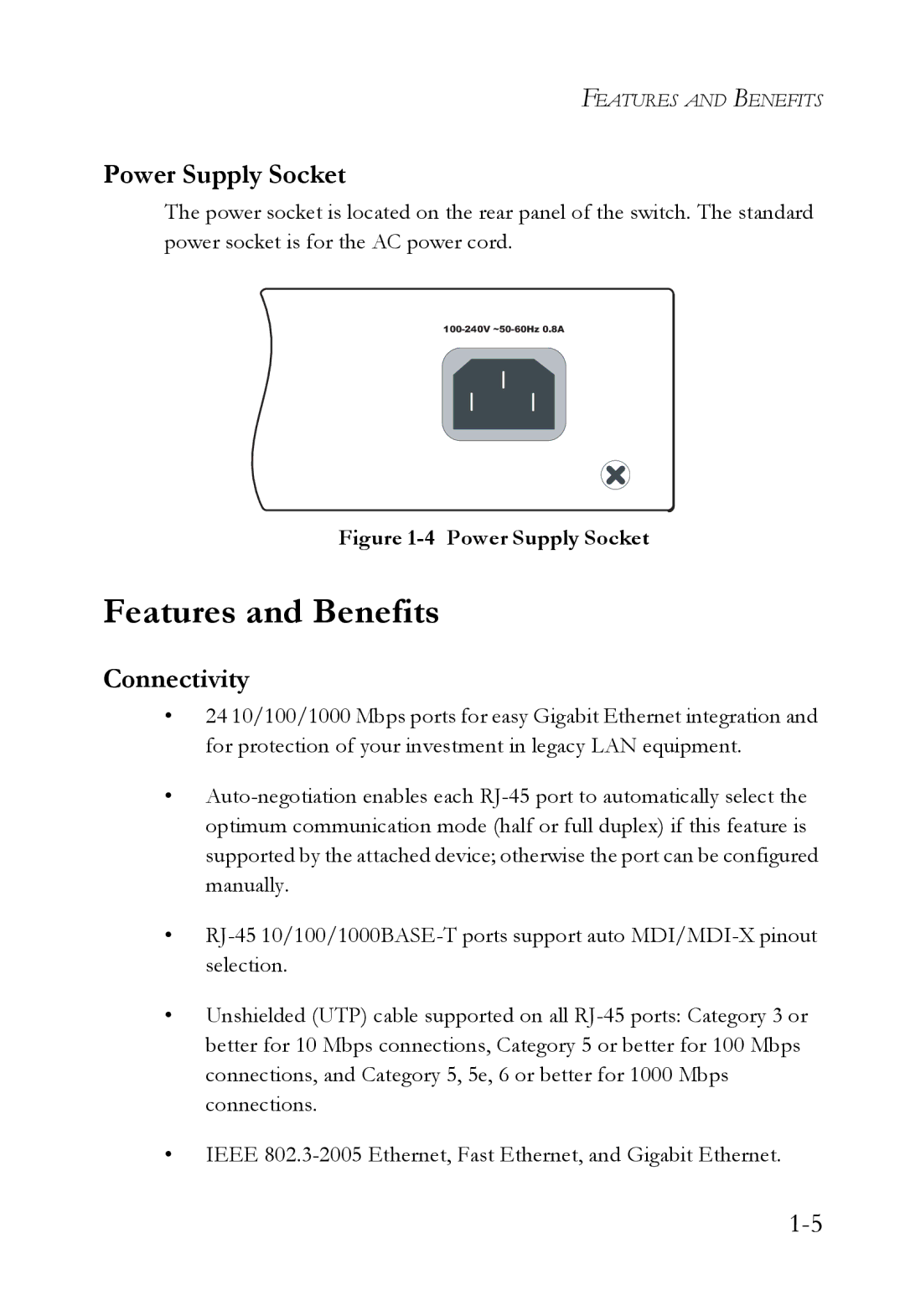 SMC Networks SMCGS24C-Smart manual Features and Benefits, Power Supply Socket, Connectivity 