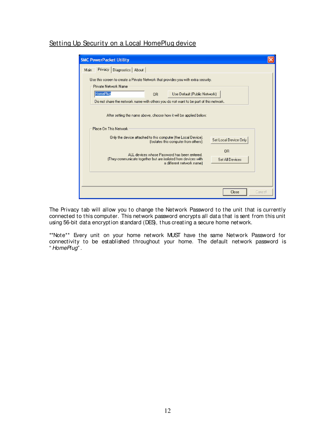 SMC Networks SMCHT-ETH manual Setting Up Security on a Local HomePlug device 