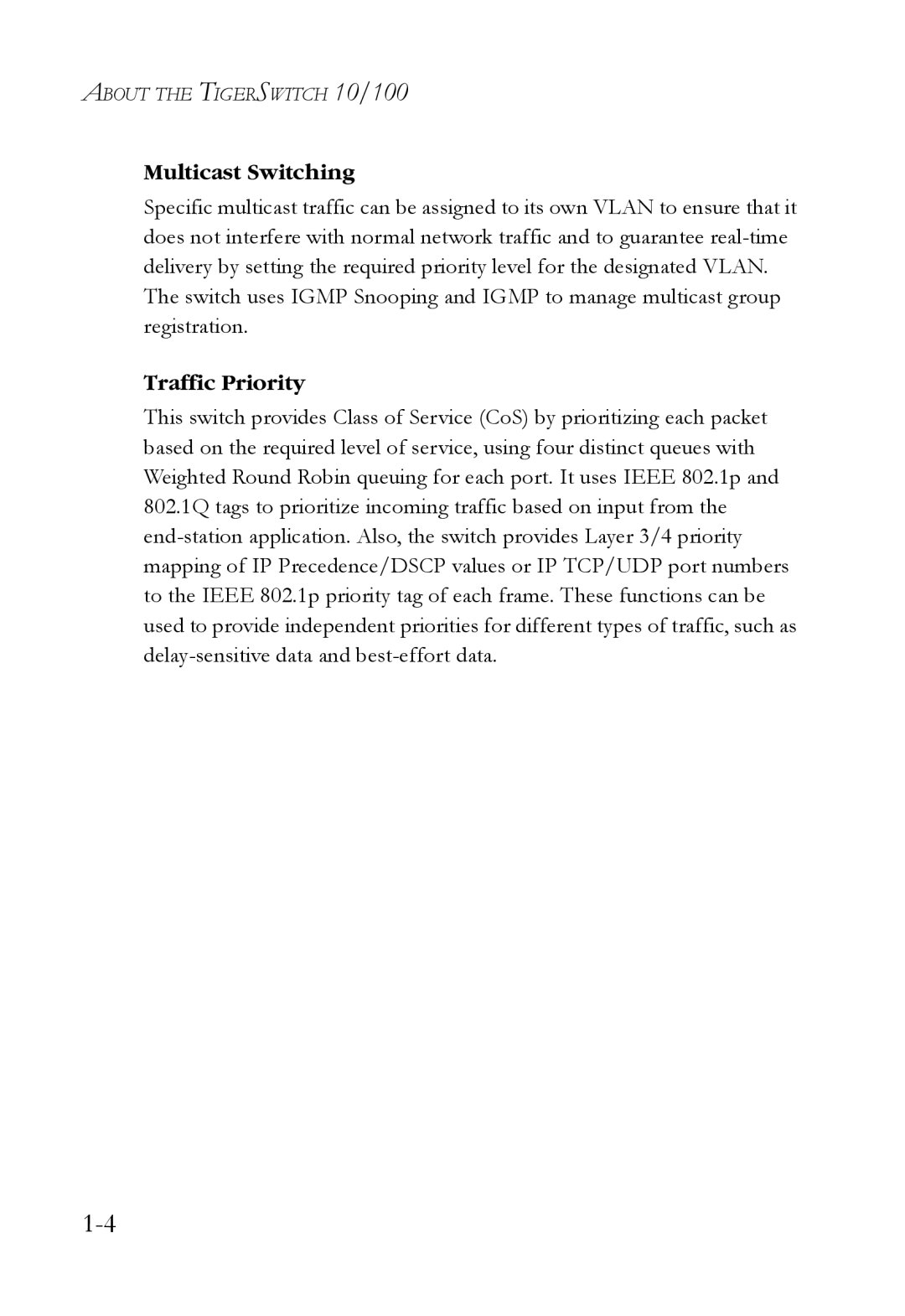 SMC Networks SMCBGLLCX1, SMCRPS600W*, SMCBGSLCX1 manual Multicast Switching, Traffic Priority 