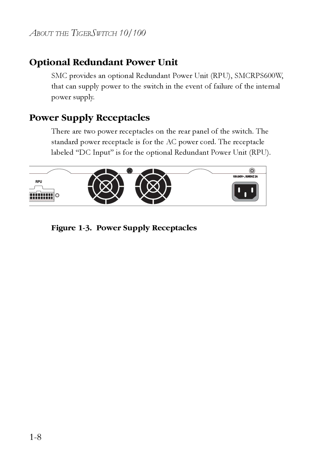 SMC Networks SMCRPS600W*, SMCBGSLCX1, SMCBGLLCX1 manual Optional Redundant Power Unit, Power Supply Receptacles 