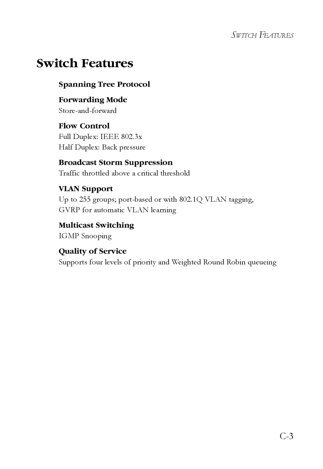 SMC Networks SMCBGSLCX1, SMCRPS600W*, SMCBGLLCX1 manual Switch Features 