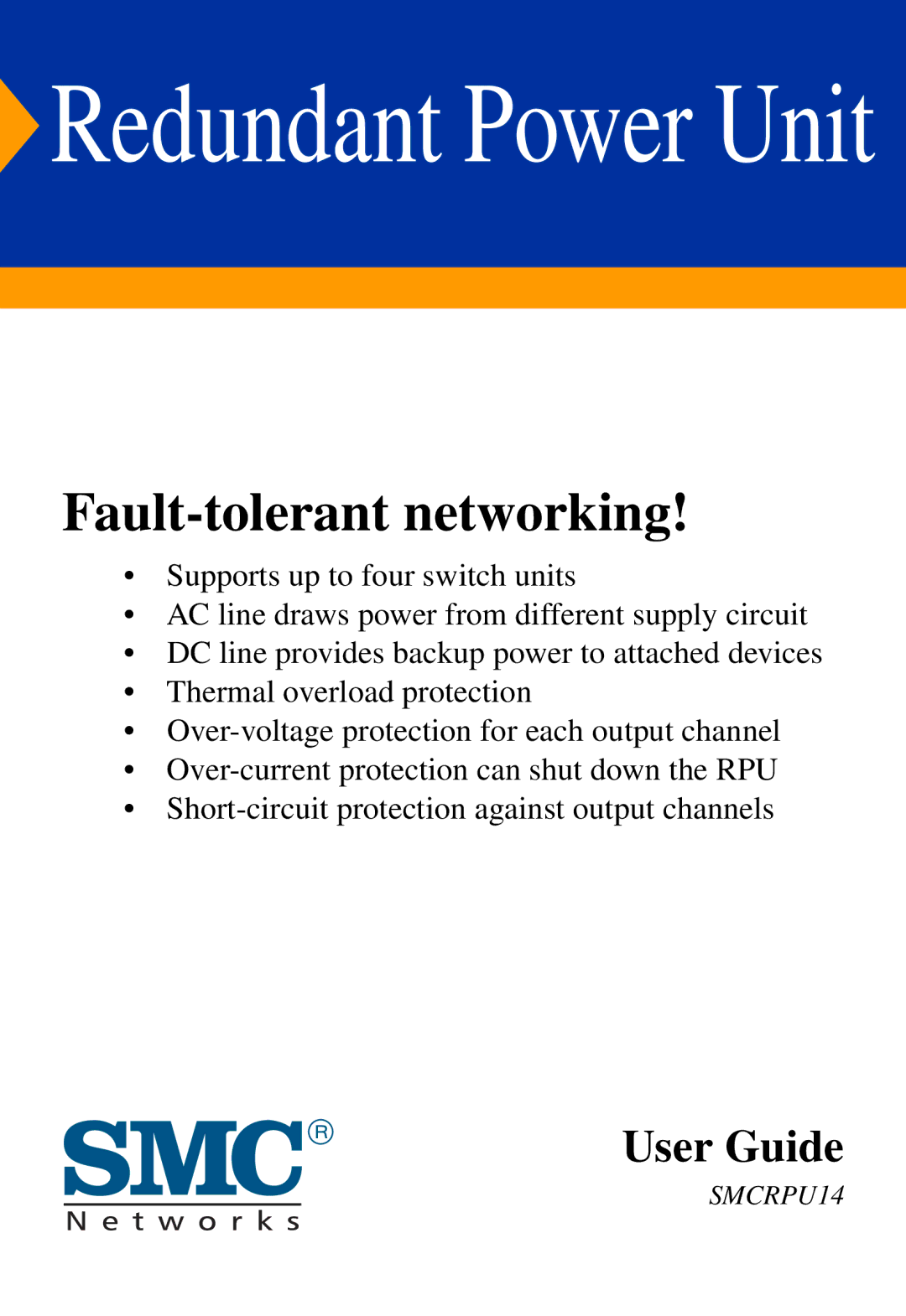 SMC Networks SMCRPU14 manual Redundant Power Unit 