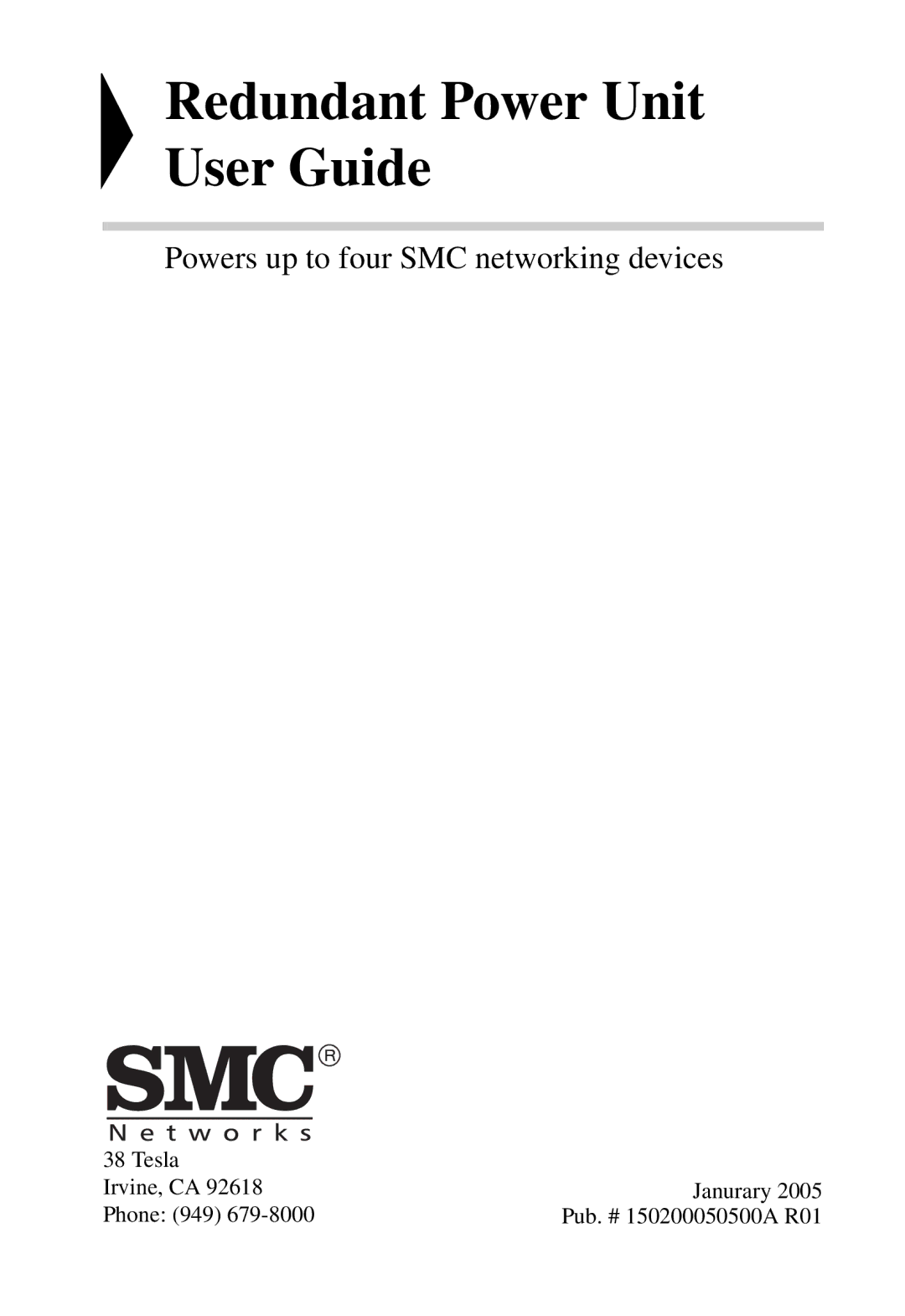 SMC Networks SMCRPU14 manual Redundant Power Unit User Guide 