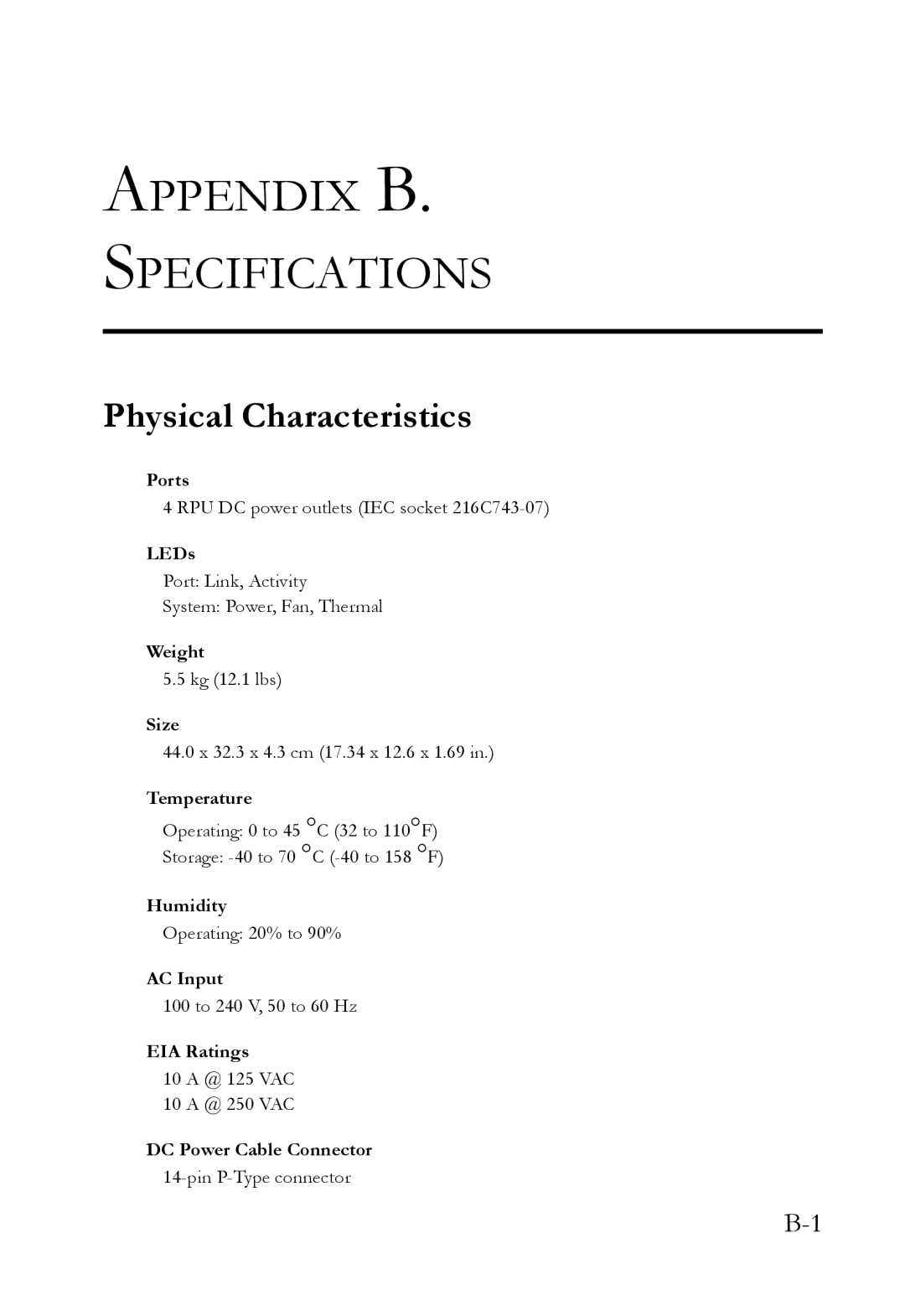 SMC Networks SMCRPU14 manual Appendix B. Specifications, Physical Characteristics 