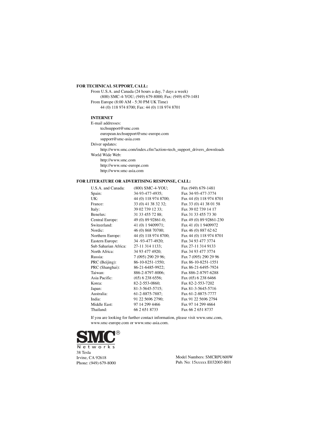 SMC Networks SMCRPU600W manual For Technical SUPPORT, Call 