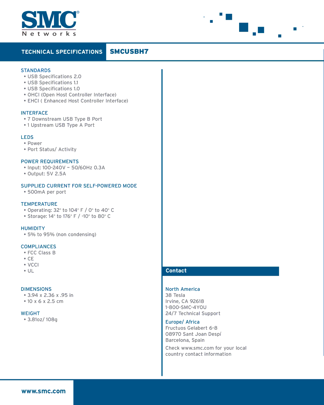 SMC Networks specifications Technical Specifications SMCUSBH7, Contact, Standards 