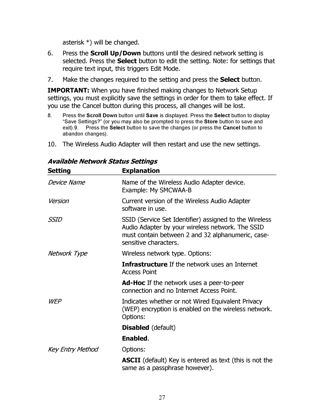 SMC Networks SMCWAA-B manual Available Network Status Settings Explanation, Disabled default, Enabled 