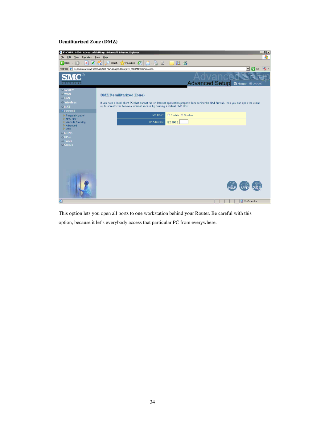 SMC Networks SMCWBR 14-GM manual Demilitarized Zone DMZ 