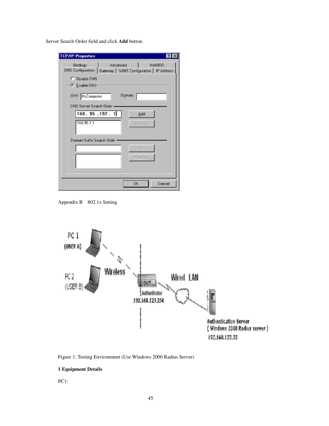 SMC Networks SMCWBR 14-GM manual Testing Environment Use Windows 2000 Radius Server, Equipment Details 