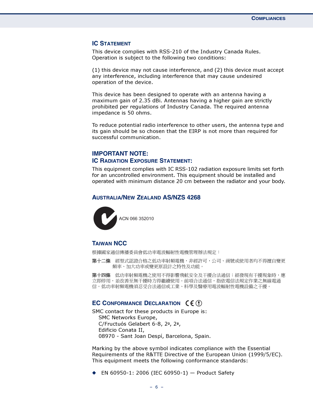 SMC Networks SMCWBR11S-N manual IC Statement, IC Radiation Exposure Statement, AUSTRALIA/NEW Zealand AS/NZS, Taiwan NCC 