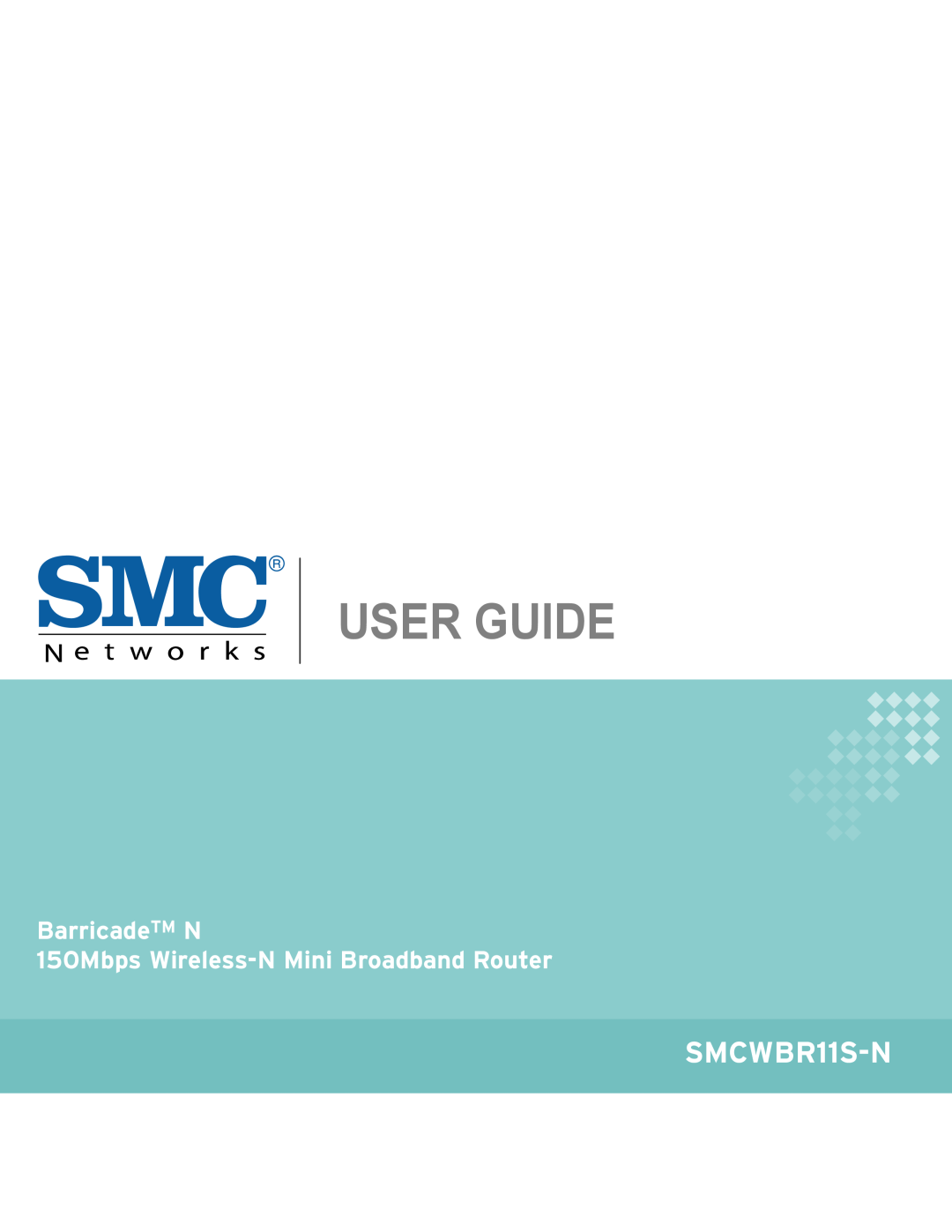 SMC Networks SMCWBR11S-N manual User Guide, BarricadeTM N 150Mbps Wireless-N Mini Broadband Router 
