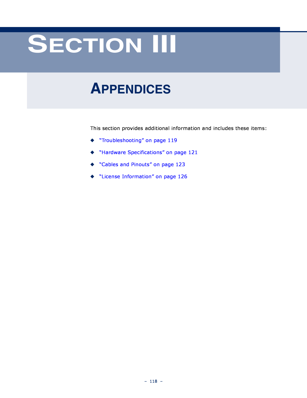 SMC Networks SMCWBR11S-N manual Appendices, “Troubleshooting” on page “Hardware Specifications” on page, Section 