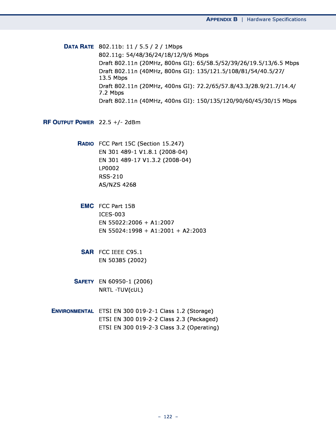 SMC Networks SMCWBR11S-N manual Draft 802.11n 20MHz, 800ns GI 65/58.5/52/39/26/19.5/13/6.5 Mbps 
