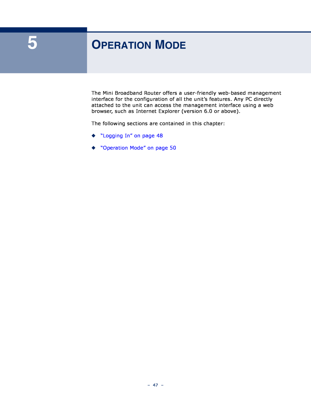 SMC Networks SMCWBR11S-N manual “Logging In” on page “Operation Mode” on page 