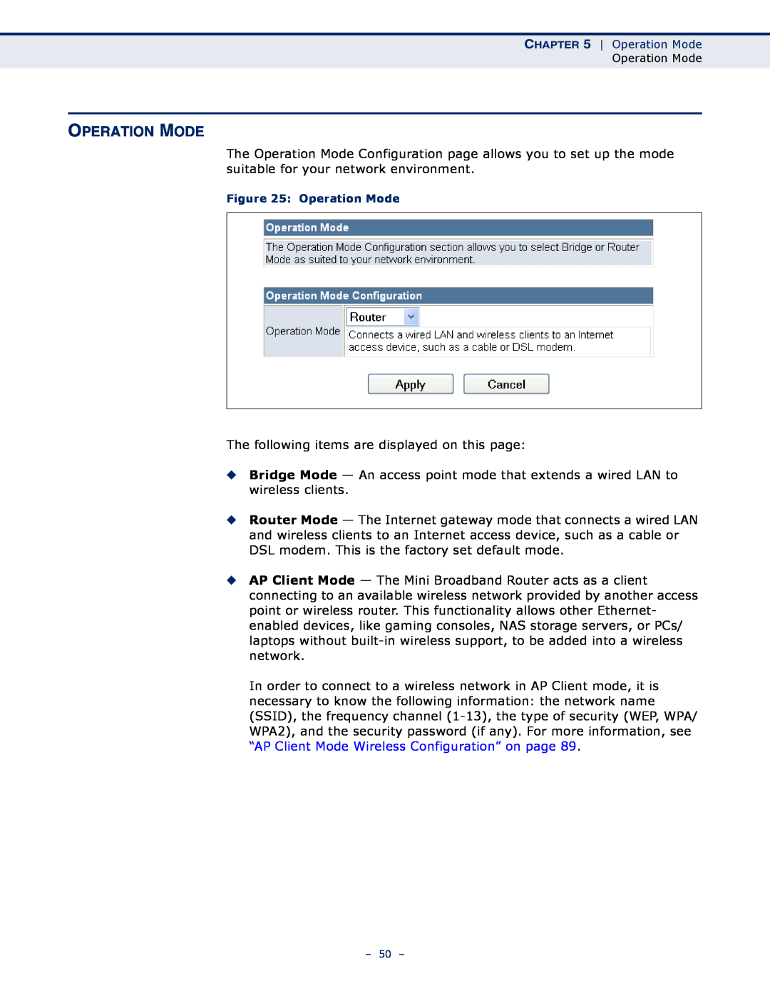 SMC Networks SMCWBR11S-N manual Operation Mode 
