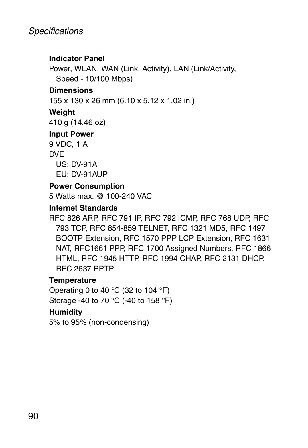 SMC Networks SMCWBR14-G Indicator Panel, Dimensions, Weight, Input Power, Power Consumption, Internet Standards, Humidity 