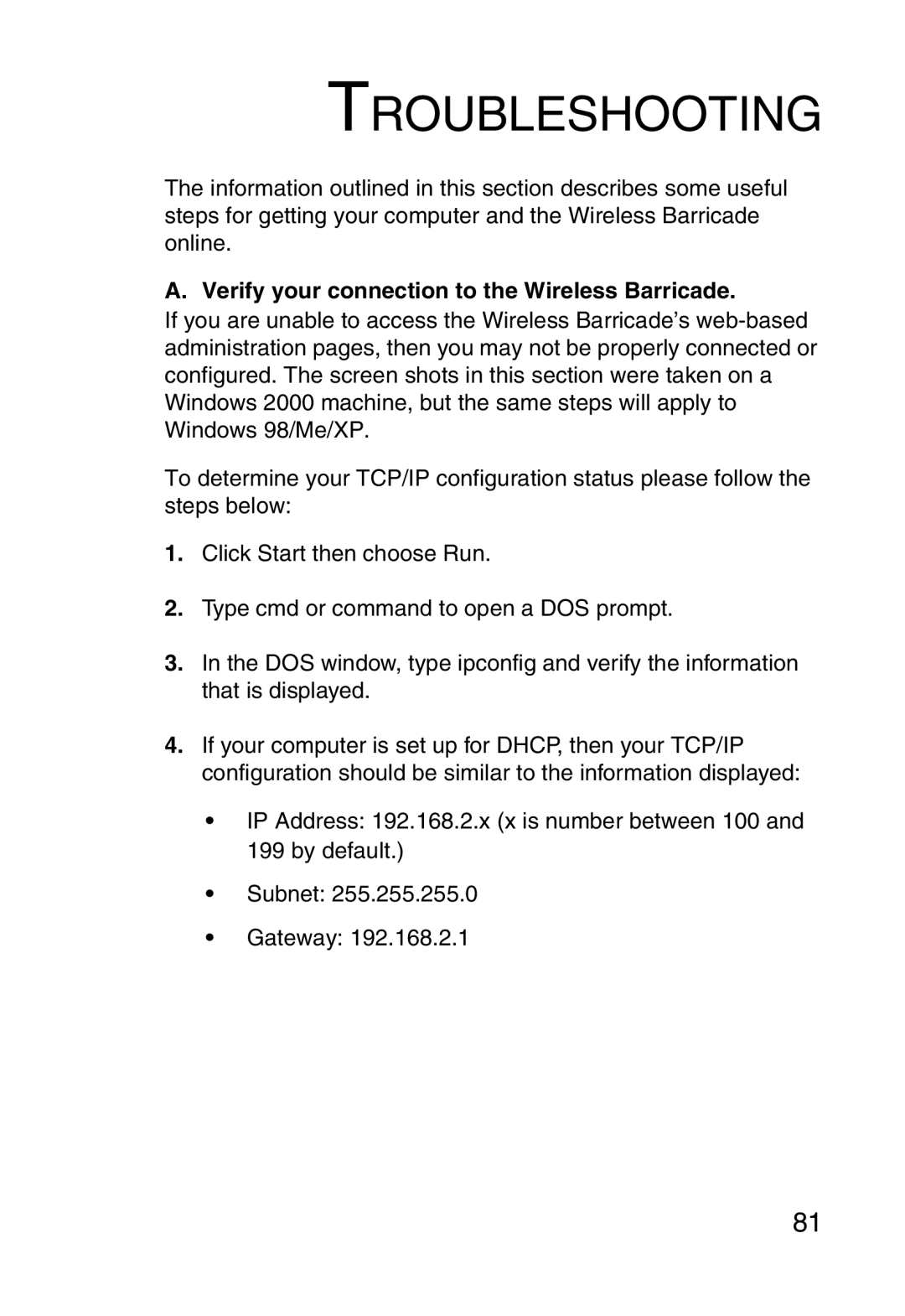 SMC Networks SMCWBR14-G manual Troubleshooting, Verify your connection to the Wireless Barricade 