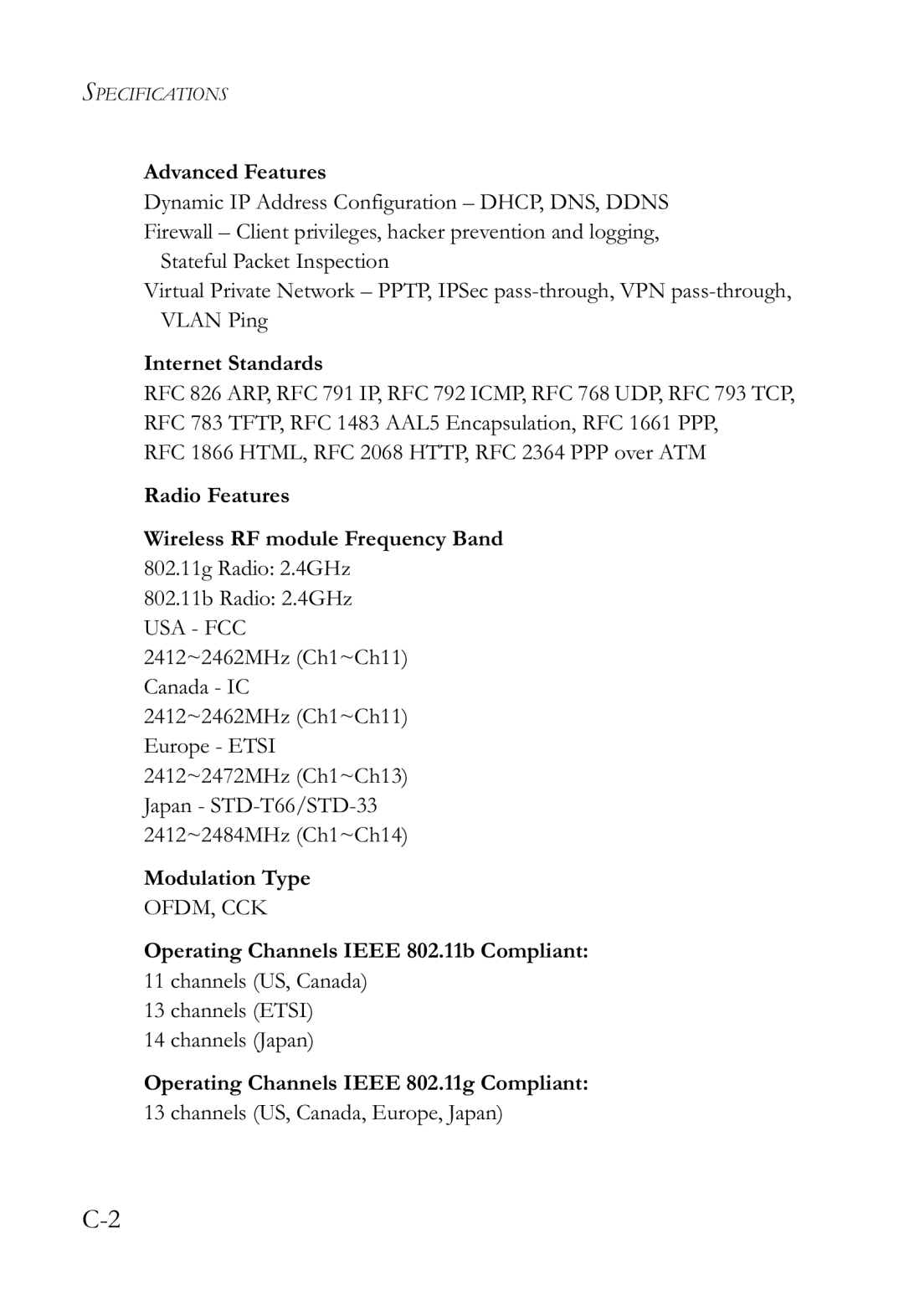 SMC Networks SMCWBR14-G2 manual Advanced Features, Internet Standards, Radio Features Wireless RF module Frequency Band 