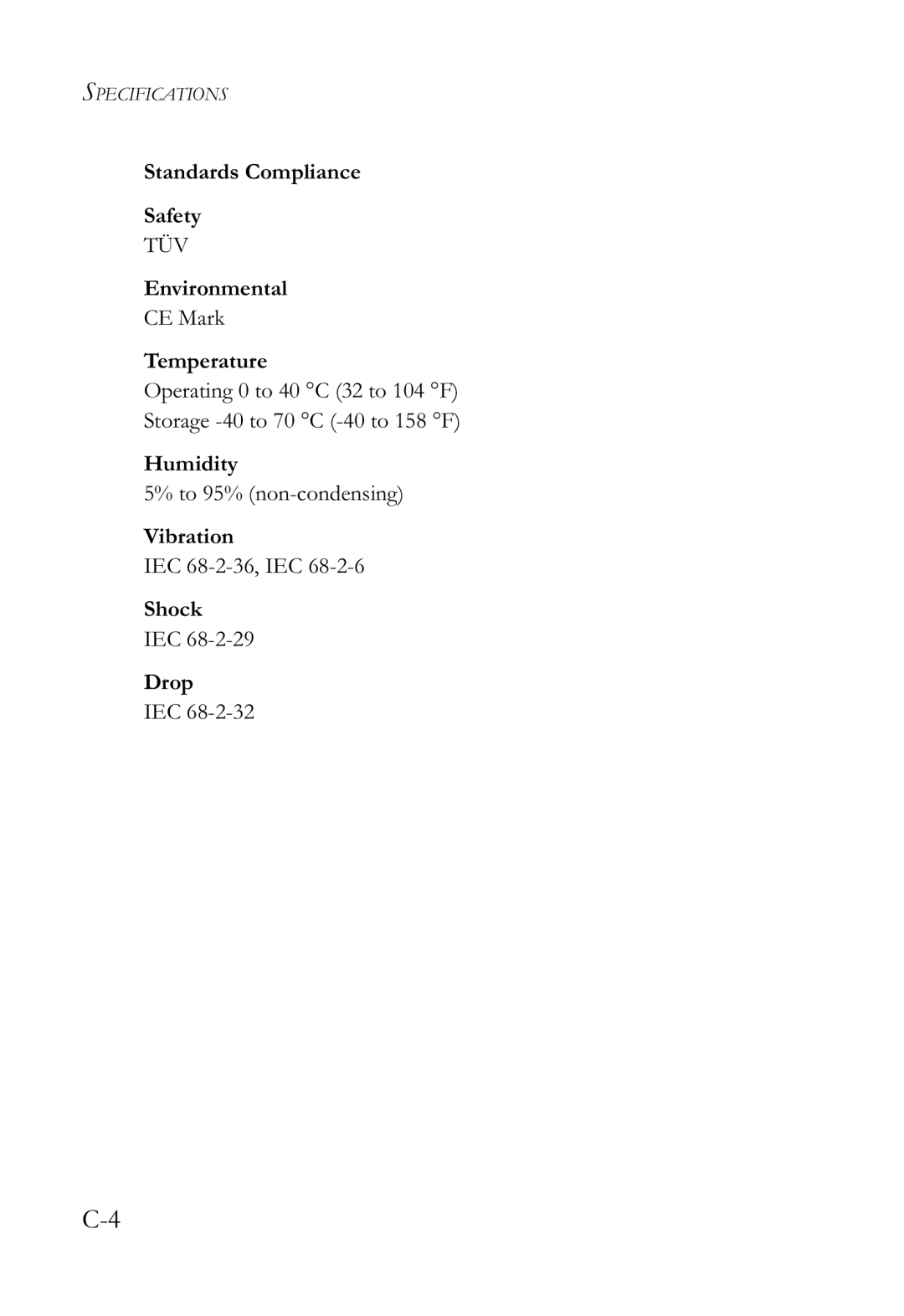 SMC Networks SMCWBR14-G2 manual Standards Compliance Safety, Environmental, Temperature, Humidity, Vibration, Shock, Drop 