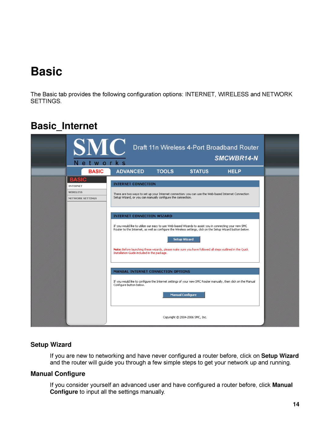 SMC Networks SMCWBR14-N manual BasicInternet 