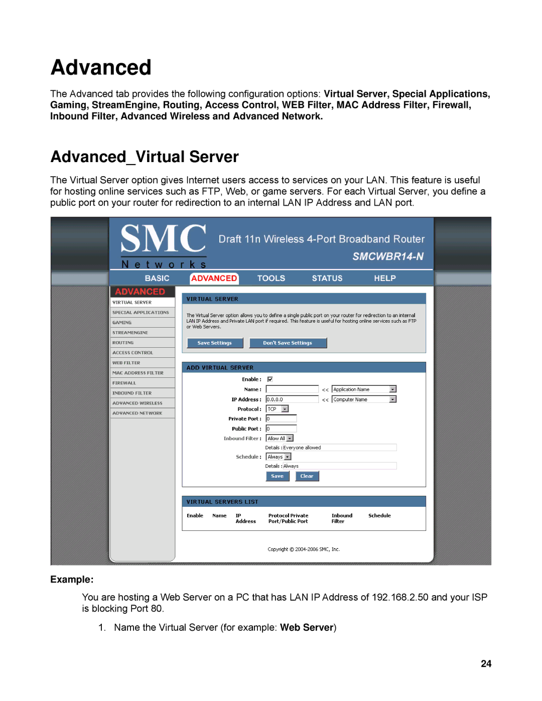 SMC Networks SMCWBR14-N manual AdvancedVirtual Server 