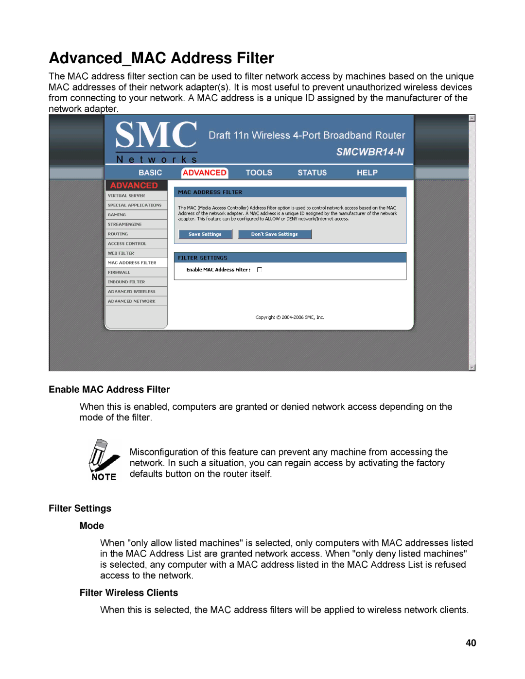 SMC Networks SMCWBR14-N manual AdvancedMAC Address Filter, Enable MAC Address Filter, Filter Settings Mode 