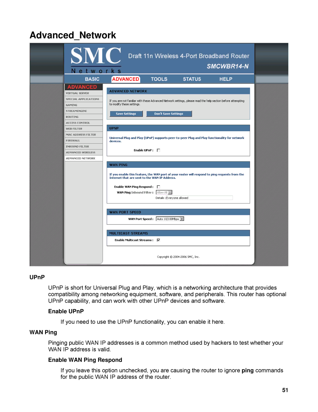 SMC Networks SMCWBR14-N manual AdvancedNetwork, Enable UPnP, Enable WAN Ping Respond 