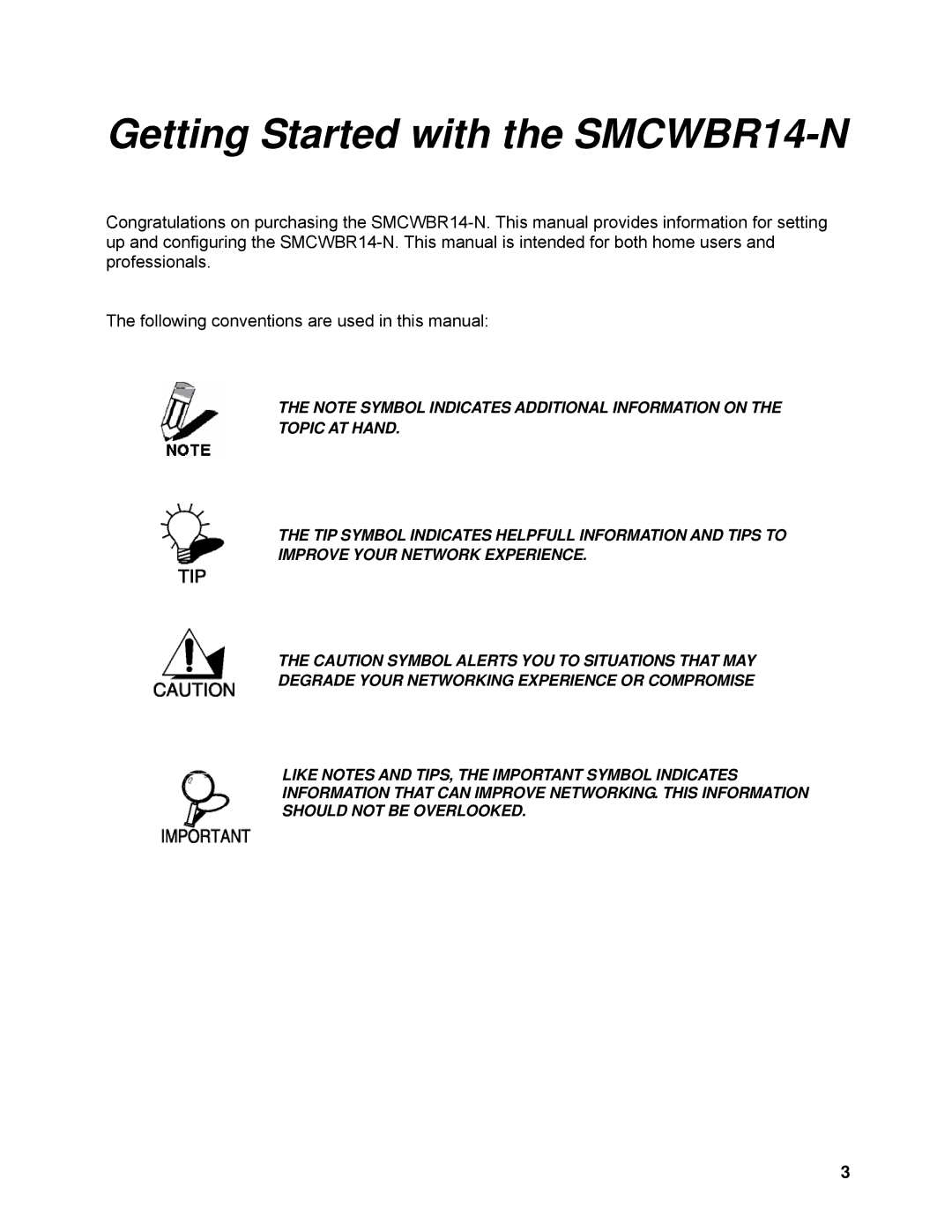 SMC Networks manual Getting Started with the SMCWBR14-N 