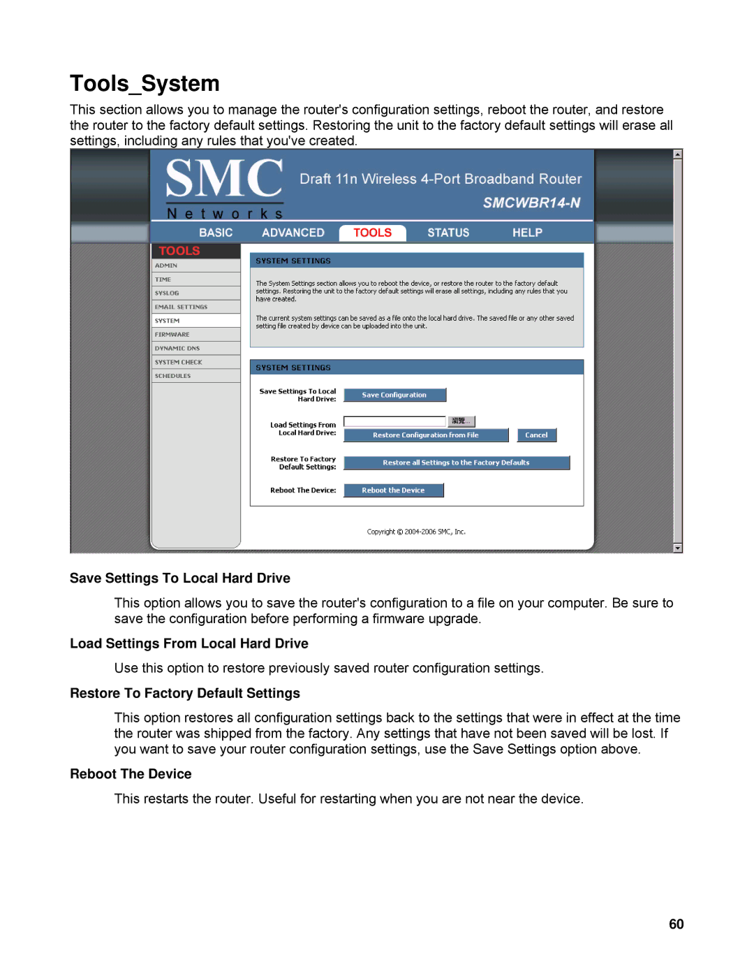 SMC Networks SMCWBR14-N manual ToolsSystem, Save Settings To Local Hard Drive, Load Settings From Local Hard Drive 